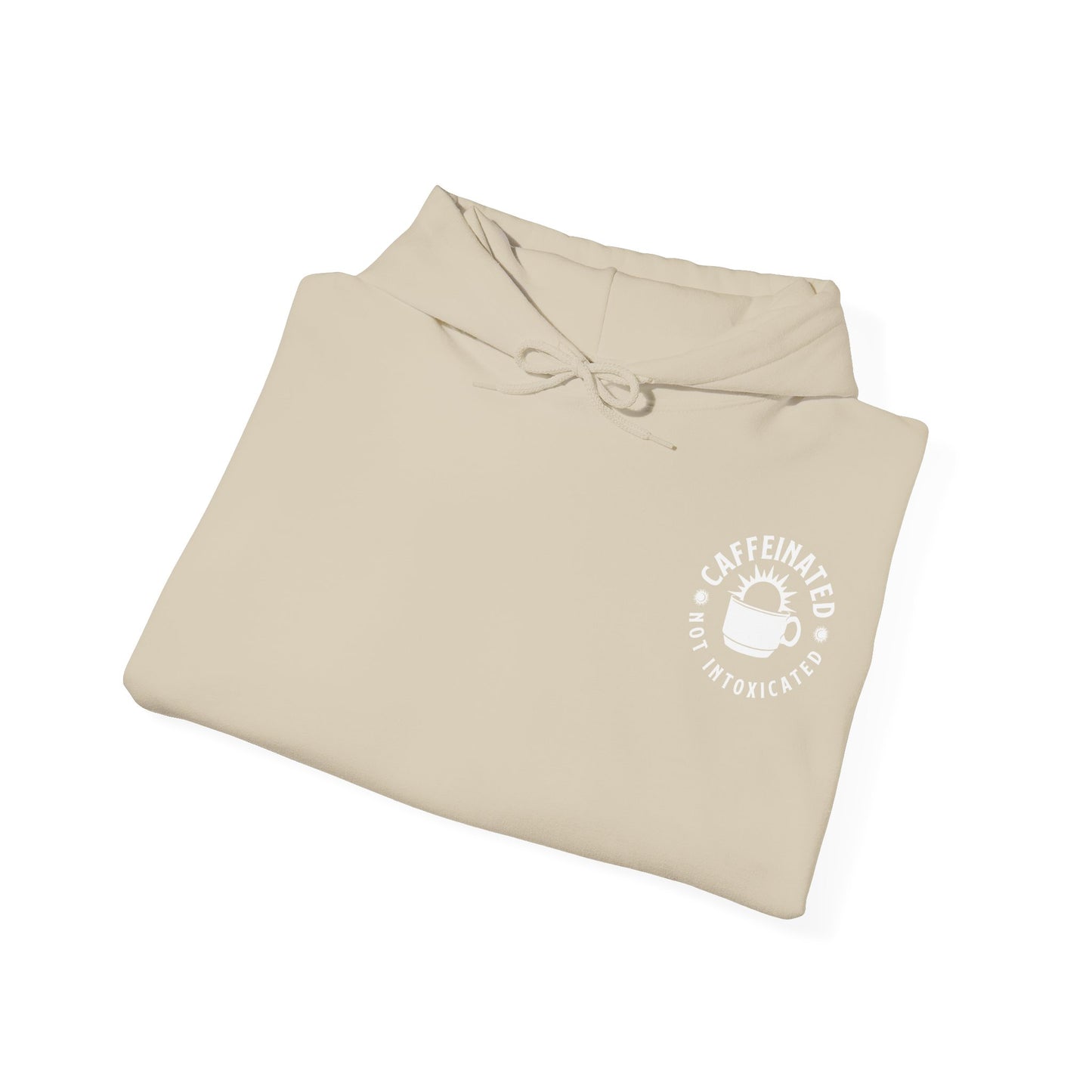 Folded beige Caffeinated Not Intoxicated hoodie showing wraparound artwork