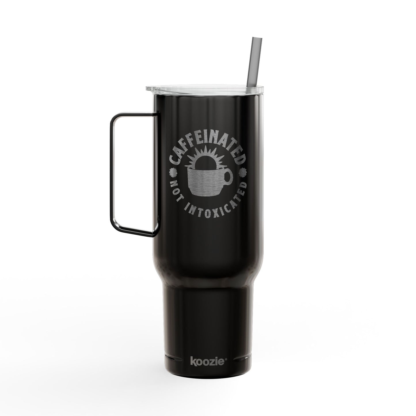 Black 40oz Caffeinated Not Intoxicated tumbler with circular logo, handle, straw and slider lid on white background