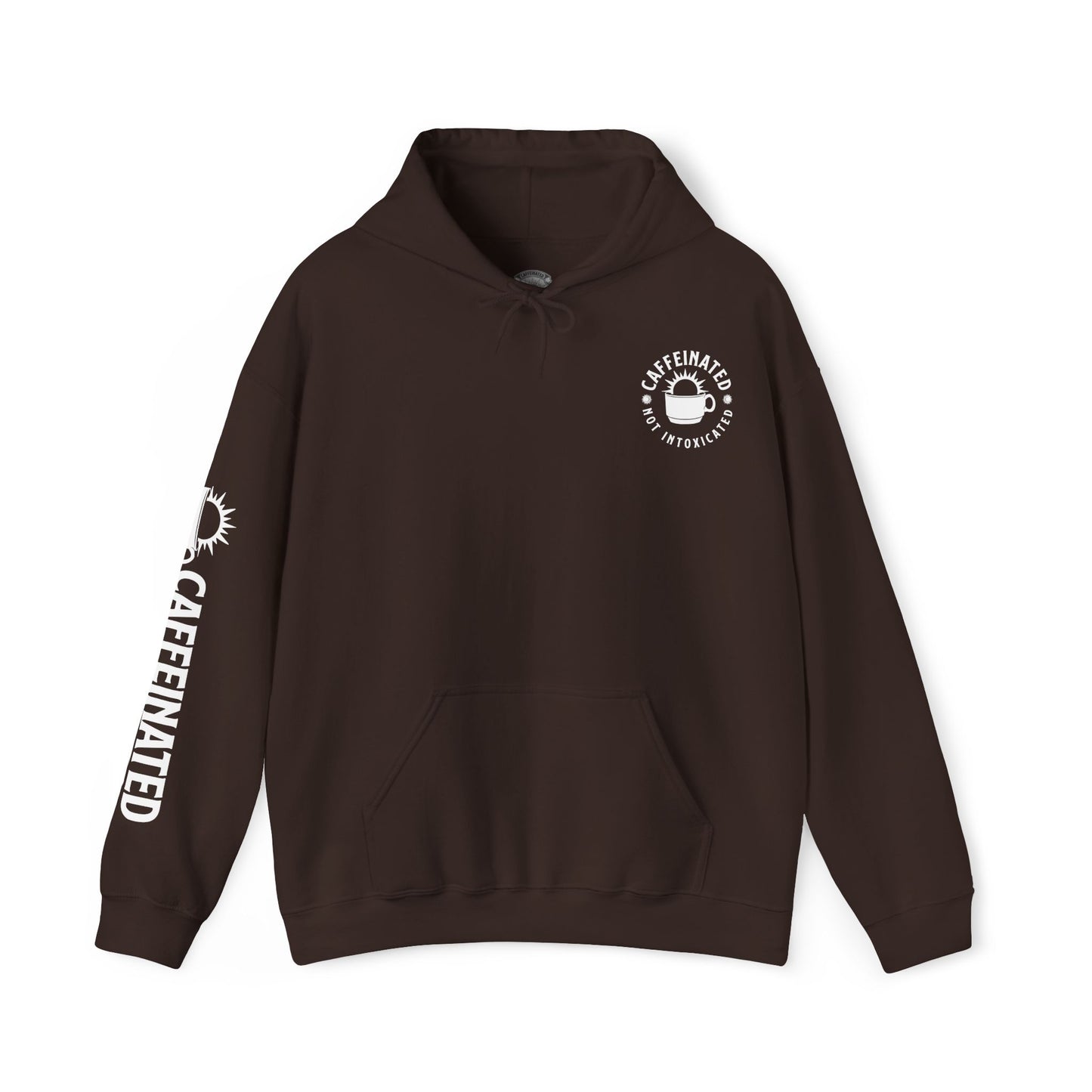 Front view of brown Caffeinated Not Intoxicated pullover hoodie with small chest logo
