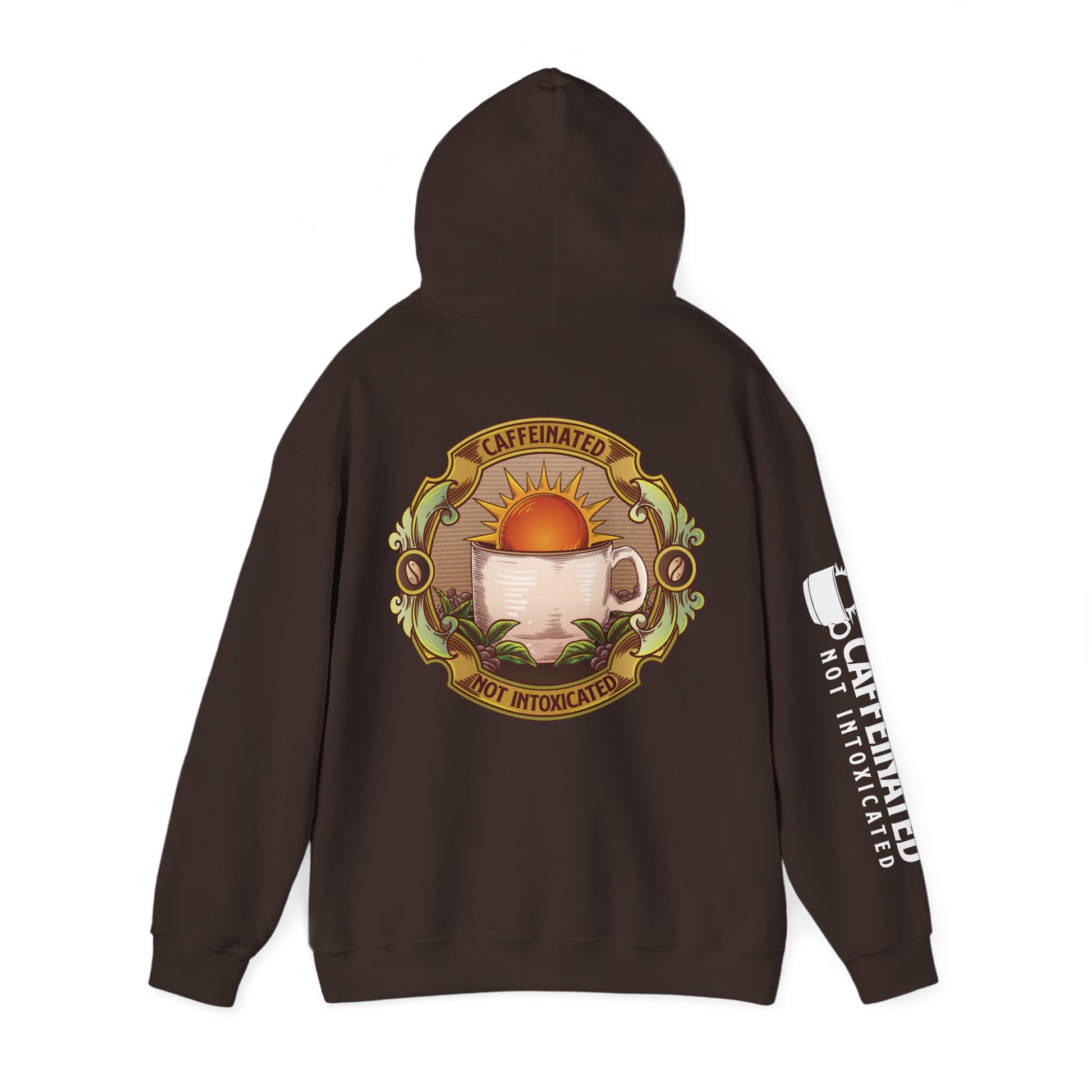 Back view of brown Caffeinated Not Intoxicated pullover hoodie with large circular coffee cup artwork and sleeve text