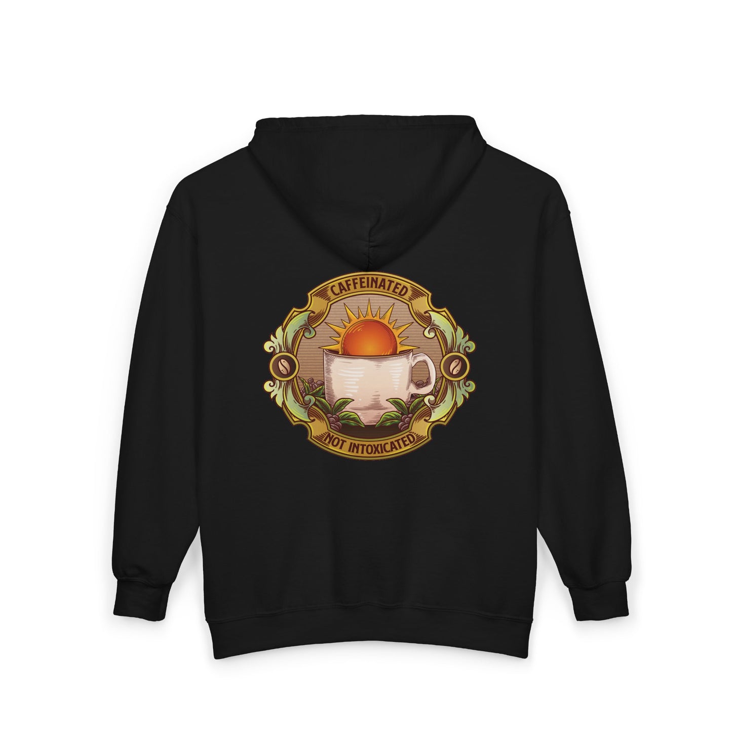 Back view of black Caffeinated Not Intoxicated zip hoodie showing full coffee cup circular artwork