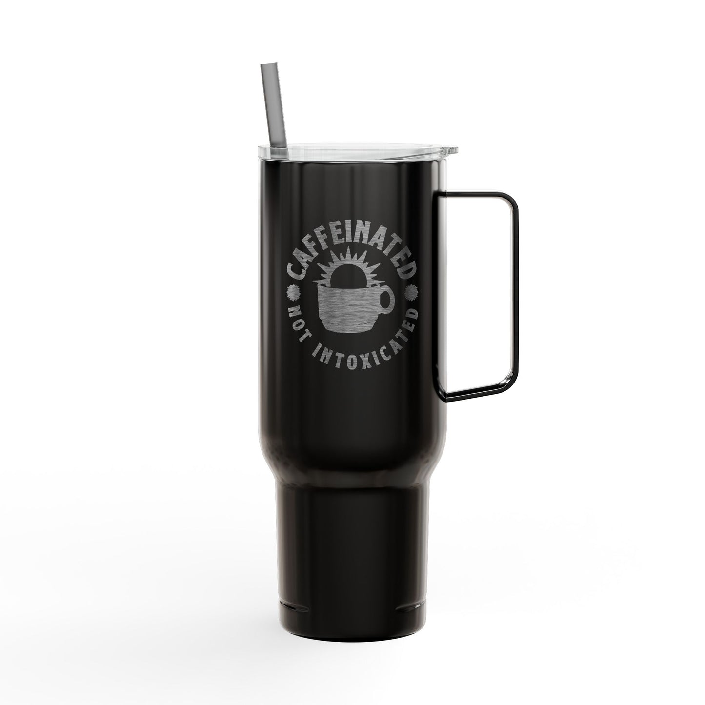 Front view of black Caffeinated Not Intoxicated 40oz tumbler showing circular coffee cup logo